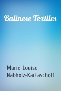Balinese Textiles