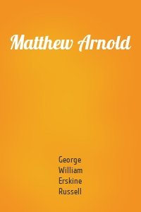 Matthew Arnold
