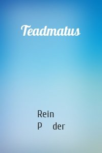 Teadmatus