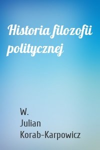 Historia filozofii politycznej