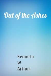 Out of the Ashes