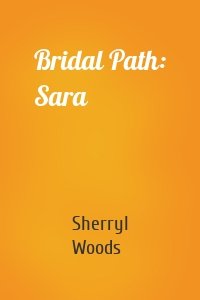 Bridal Path: Sara