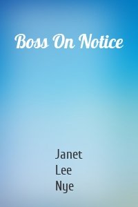 Boss On Notice
