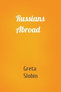 Russians Abroad