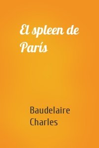 El spleen de París