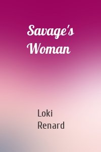 Savage's Woman