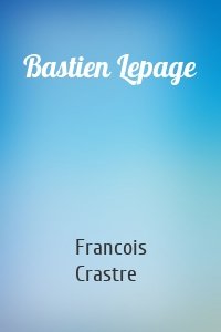 Bastien Lepage
