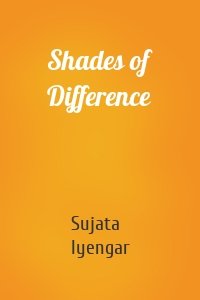 Shades of Difference