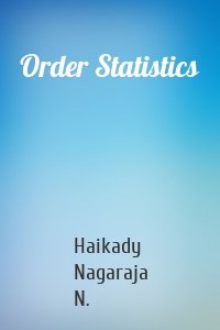 Order Statistics