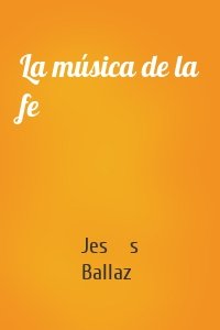 La música de la fe