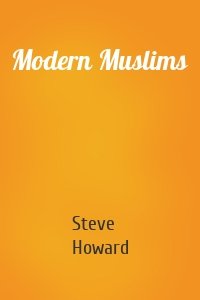 Modern Muslims