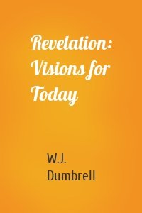 Revelation: Visions for Today