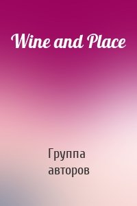Wine and Place