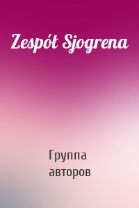 Zespół Sjogrena