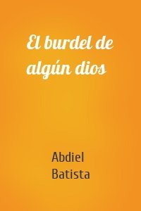 El burdel de algún dios