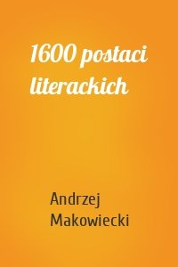 1600 postaci literackich