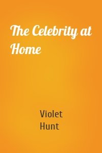 The Celebrity at Home