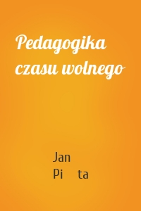 Pedagogika czasu wolnego
