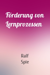 Förderung von Lernprozessen