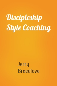 Discipleship Style Coaching