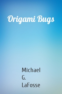 Origami Bugs