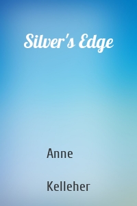 Silver's Edge