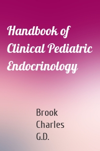 Handbook of Clinical Pediatric Endocrinology