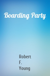 Boarding Party