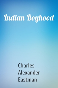 Indian Boyhood