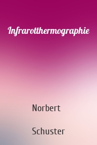 Infrarotthermographie