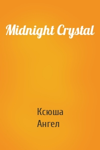 Midnight Crystal