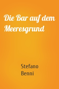 Die Bar auf dem Meeresgrund