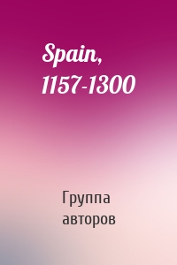 Spain, 1157-1300