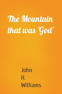 The Mountain that was 'God'