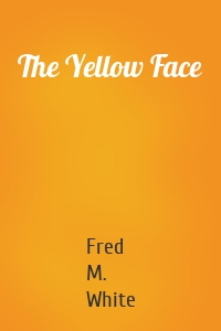 The Yellow Face