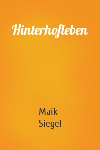 Hinterhofleben