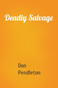 Deadly Salvage