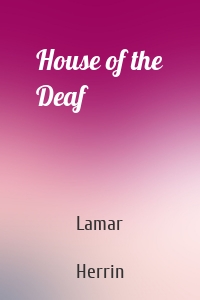 House of the Deaf