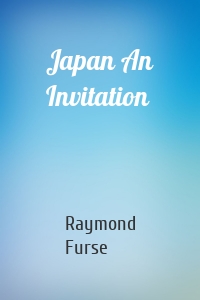 Japan An Invitation