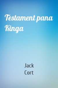 Testament pana Kinga