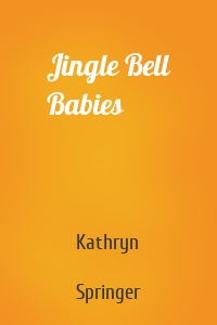 Jingle Bell Babies