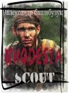 Александр Башибузук - Родезия. Скаут