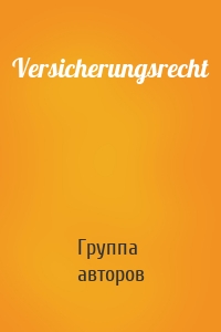 Versicherungsrecht