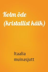 Kolm õde (kristallist käik)