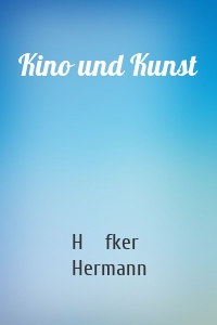 Kino und Kunst