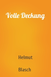 Volle Deckung
