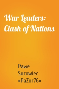 War Leaders: Clash of Nations