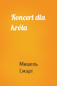 Koncert dla króla