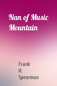 Nan of Music Mountain
