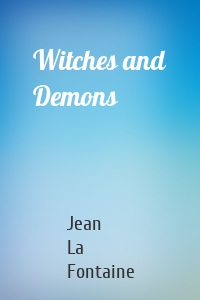 Witches and Demons